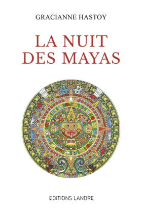 La nuit des Mayas
